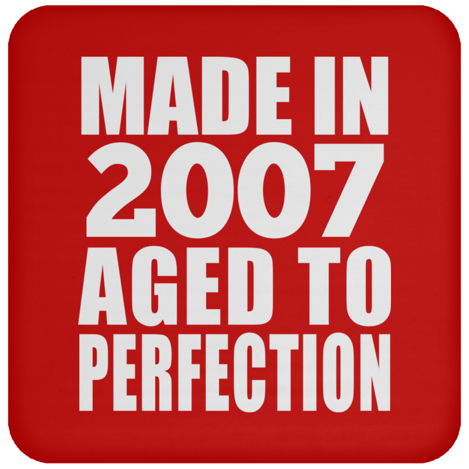17th Birthday Made In 2007 Aged to Perfection - Coaster