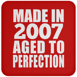 17th Birthday Made In 2007 Aged to Perfection - Coaster