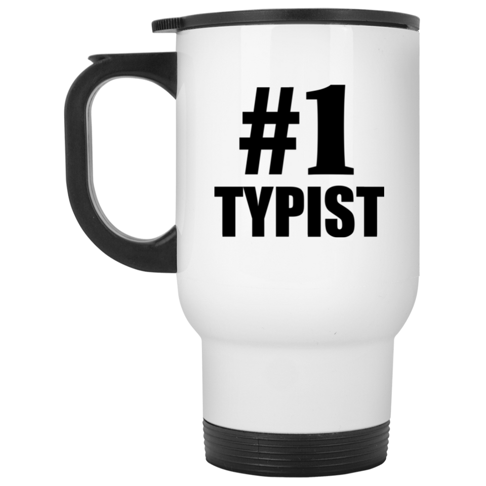 Number One #1 Typist - White Travel Mug