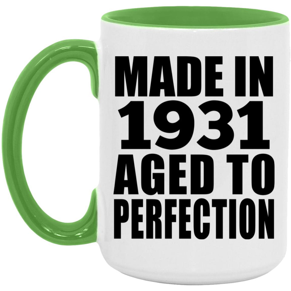 93rd Birthday Made In 1931 Aged to Perfection - 15oz Accent Mug Green