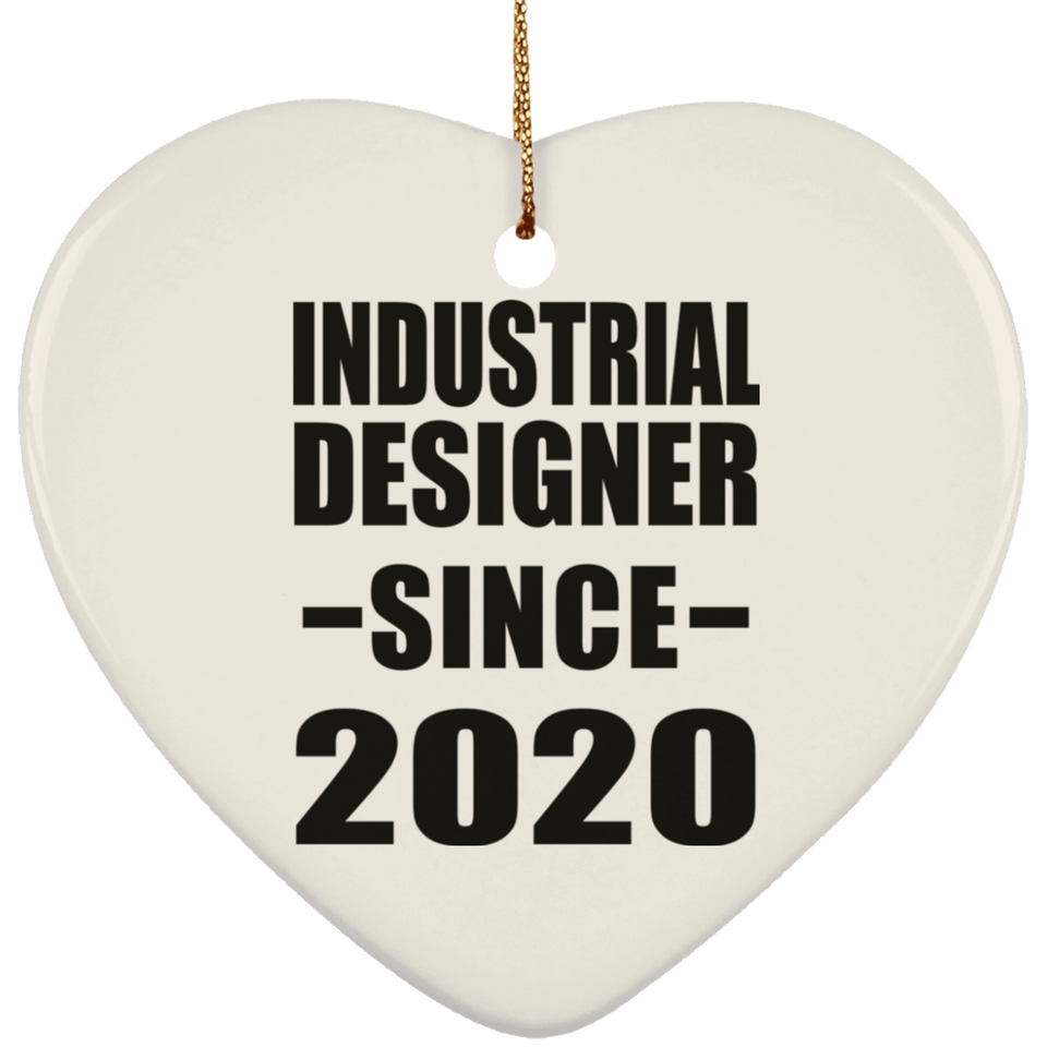 Industrial Designer Since 2020 - Heart Ornament