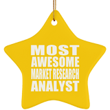 Most Awesome Market Research Analyst - Star Ornament