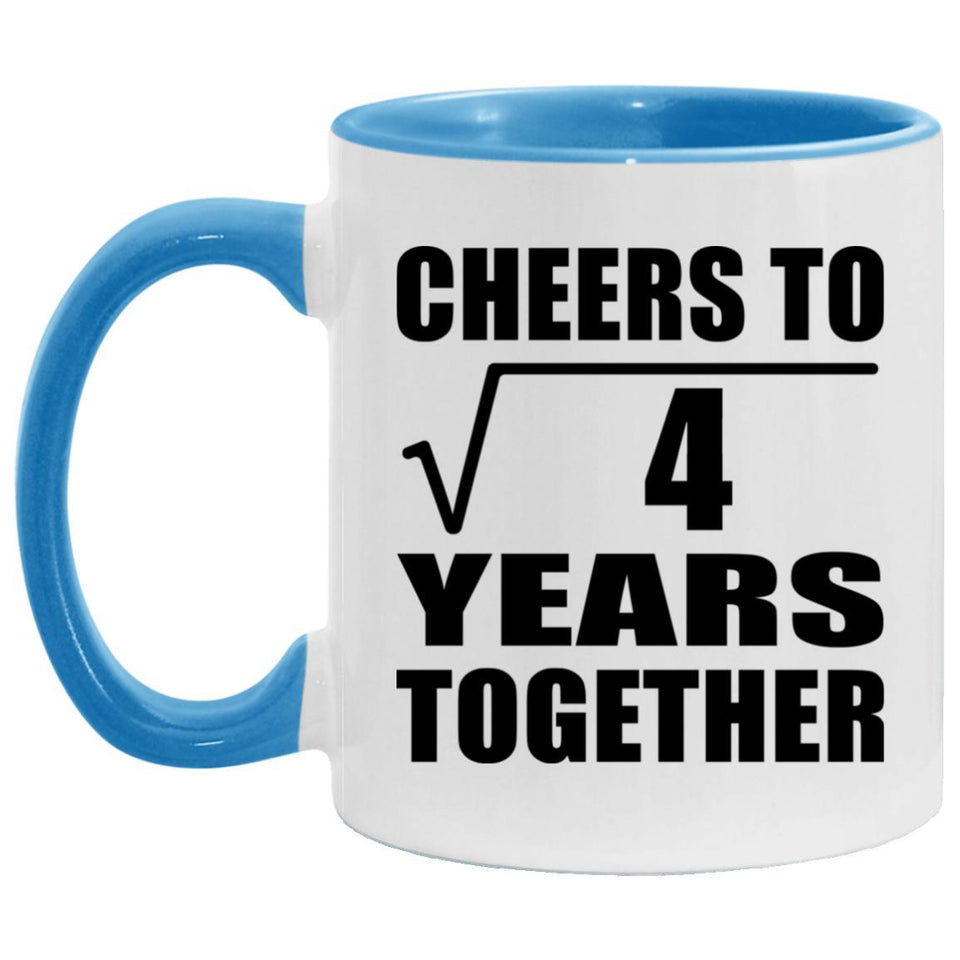2nd Anniversary Cheers To Square Root of 4 Years Together - 11oz Accent Mug Blue