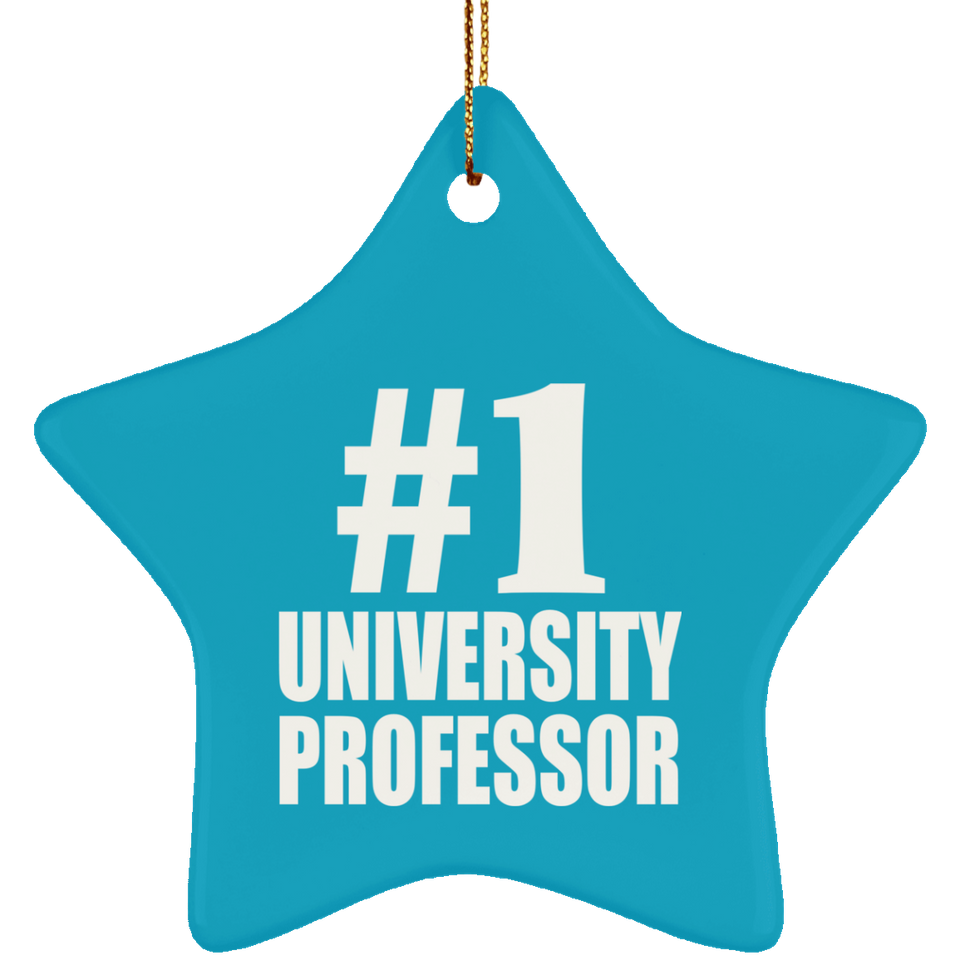Number One #1 University Professor - Star Ornament
