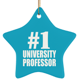 Number One #1 University Professor - Star Ornament