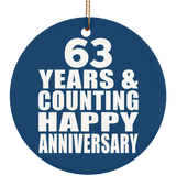 Happy 63rd Anniversary 63 Years & Counting - Circle Ornament
