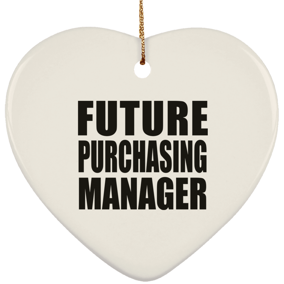 Future Purchasing Manager - Heart Ornament