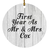 First Year As Mr & Mrs Cox - Circle Ornament F