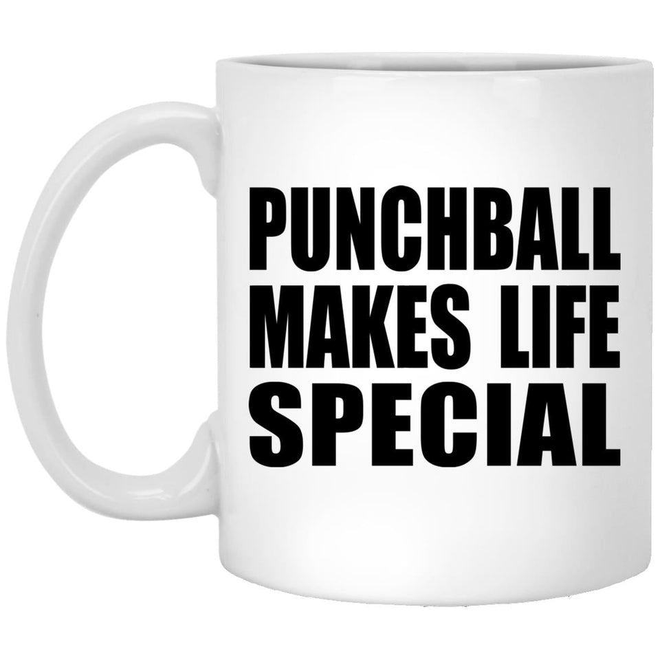 Punchball Makes Life Special - 11oz Coffee Mug
