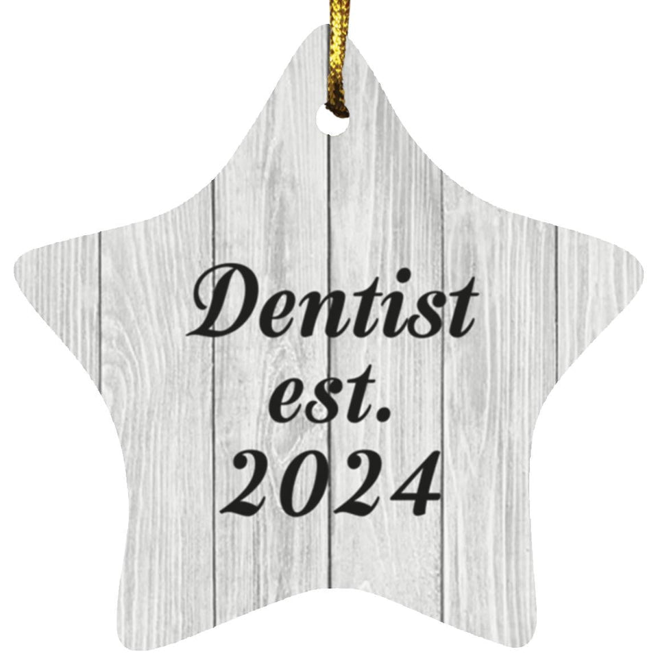 Dentist Established Est. 2024 - Star Ornament F