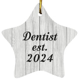 Dentist Established Est. 2024 - Star Ornament F