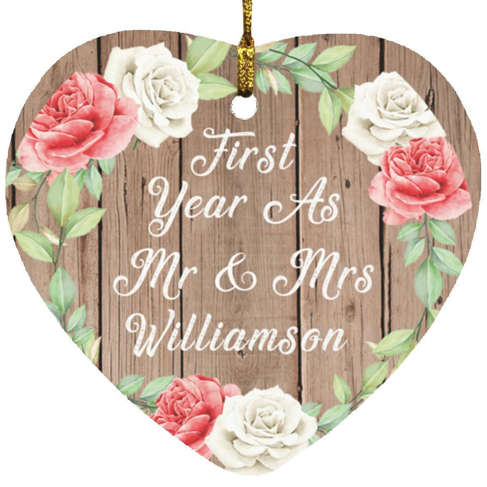 First Year As Mr & Mrs Williamson - Heart Ornament B