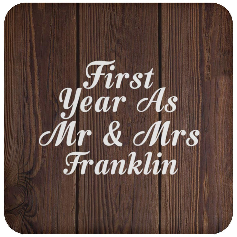 First Year As Mr & Mrs Franklin - Drink Coaster D