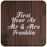 First Year As Mr & Mrs Franklin - Drink Coaster D