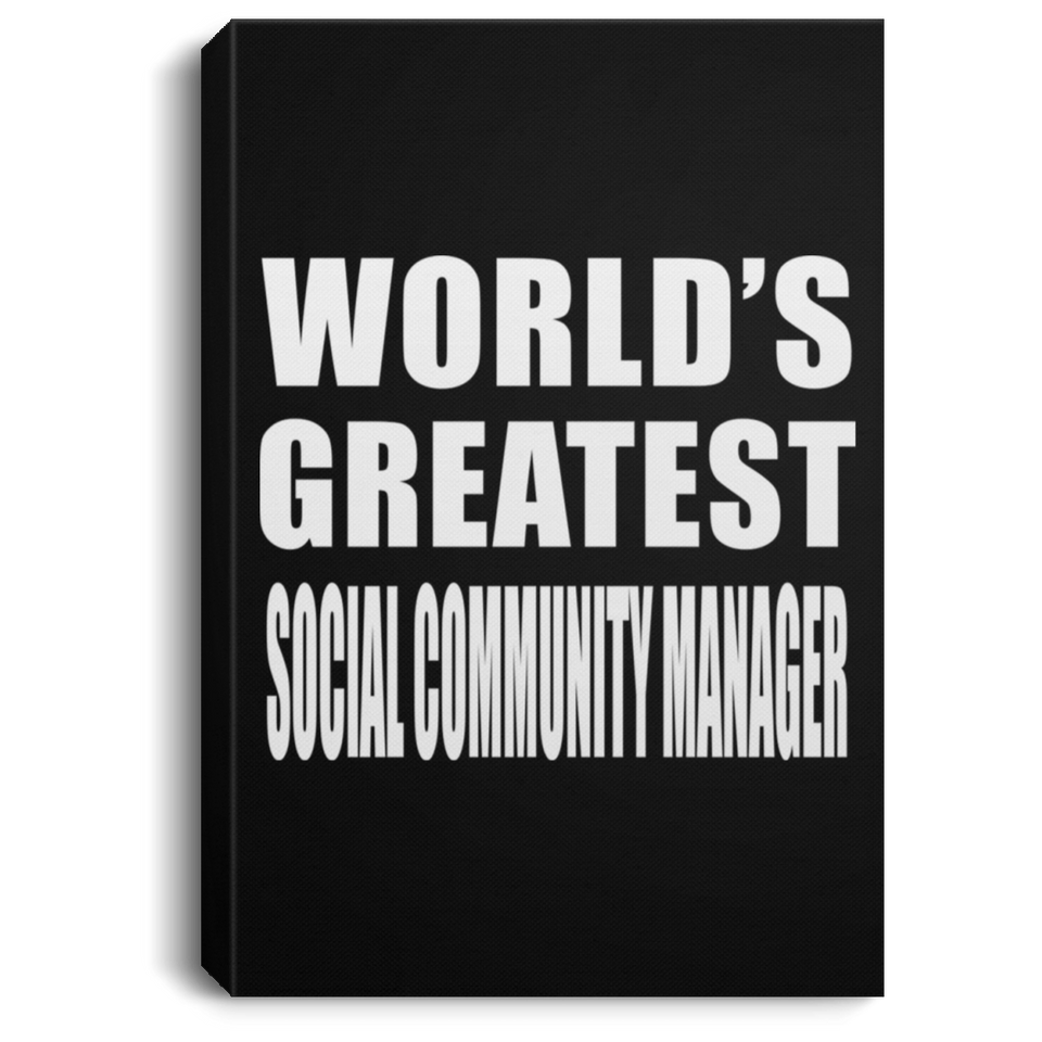 World's Greatest Social Community Manager - Canvas Portrait