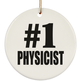 Number One #1 Physicist - Circle Ornament