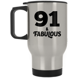 91st Birthday 91 & Fabulous - Silver Travel Mug