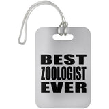 Best Zoologist Ever - Luggage Bag Tag