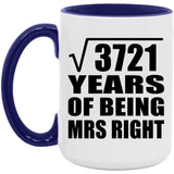 61st Anniversary Square Root of 3721 Years of Being Mrs Right - 15oz Accent Mug Purple