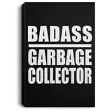 Badass Garbage Collector - Canvas Portrait