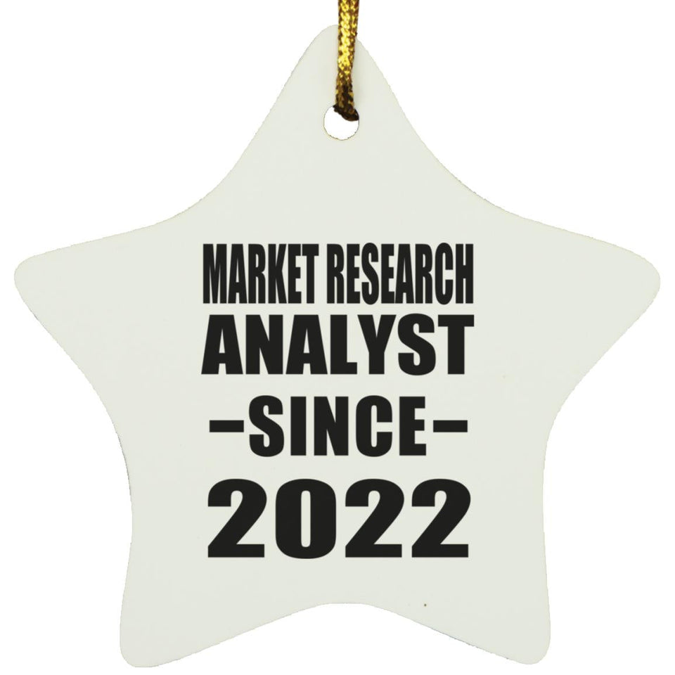 Market Research Analyst Since 2022 - Star Ornament