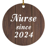 Nurse Since 2024 - Circle Ornament D
