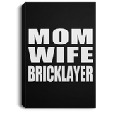 Mom Wife Bricklayer - Canvas Portrait
