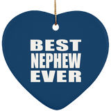 Best Nephew Ever - Heart Ornament