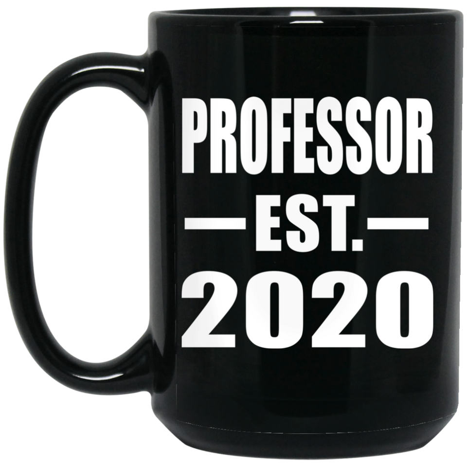 Professor Established EST. 2020 - 15oz Coffee Mug Black