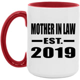Mother In Law Established EST. 2019 - 15oz Accent Mug Red