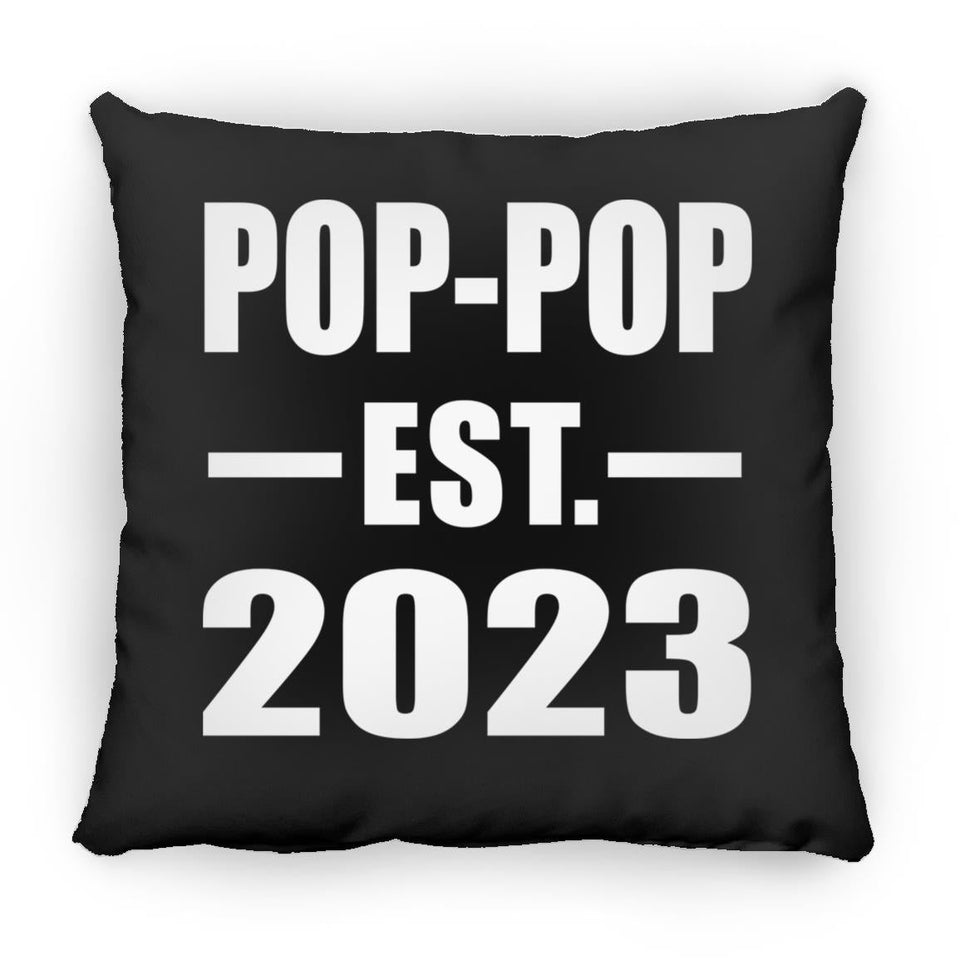 Pop-Pop Established EST. 2023 - Throw Pillow Black