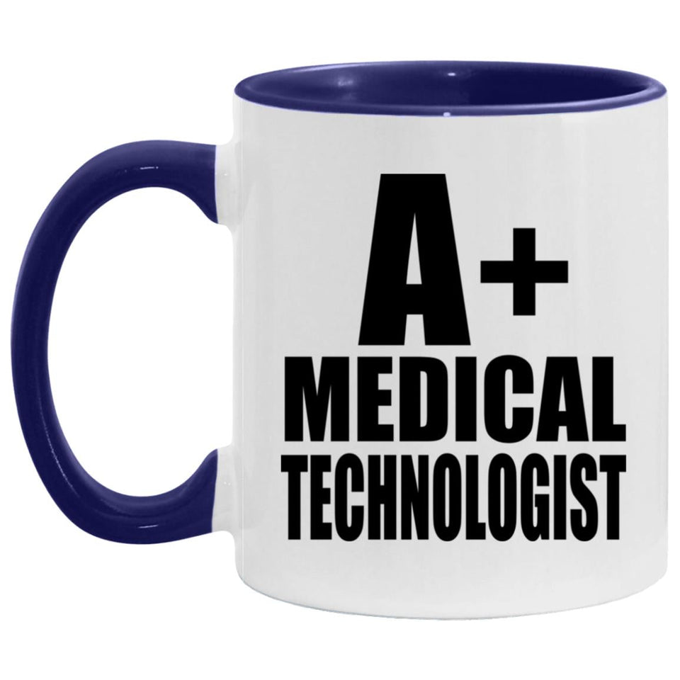 A+ Medical Technologist - 11oz Accent Mug Purple
