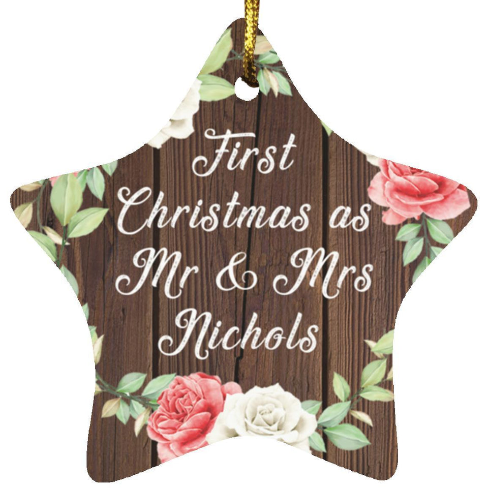First Christmas As Mr & Mrs Nichols - Star Ornament A