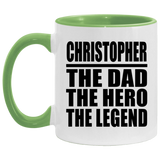 Christopher The Dad The Hero The Legend - 11oz Accent Mug Green