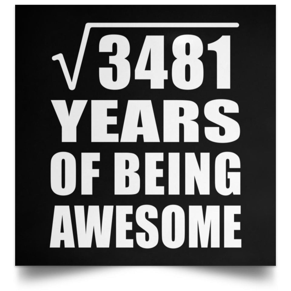 59th Birthday Square Root of 3481 Years of Being Awesome - Poster Square