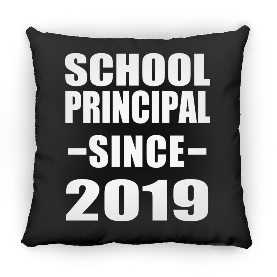 School Principal Since 2019 - Throw Pillow Black