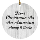First Christmas As An Amazing Aunty & Uncle - Circle Ornament F
