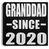 Granddad Since 2020 - Canvas Square