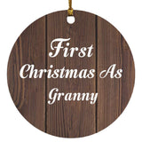 First Christmas As Granny - Circle Ornament D