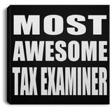 Most Awesome Tax Examiner - Canvas Square
