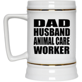 Dad Husband Animal Care Worker - Beer Stein