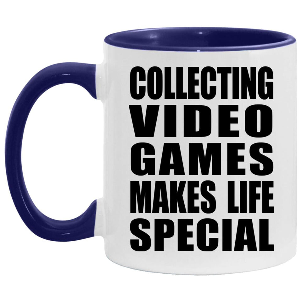 Collecting Video Games Makes Life Special - 11oz Accent Mug Purple