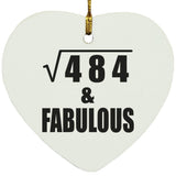 22nd Birthday Square Root of 484 & Fabulous - Heart Ornament