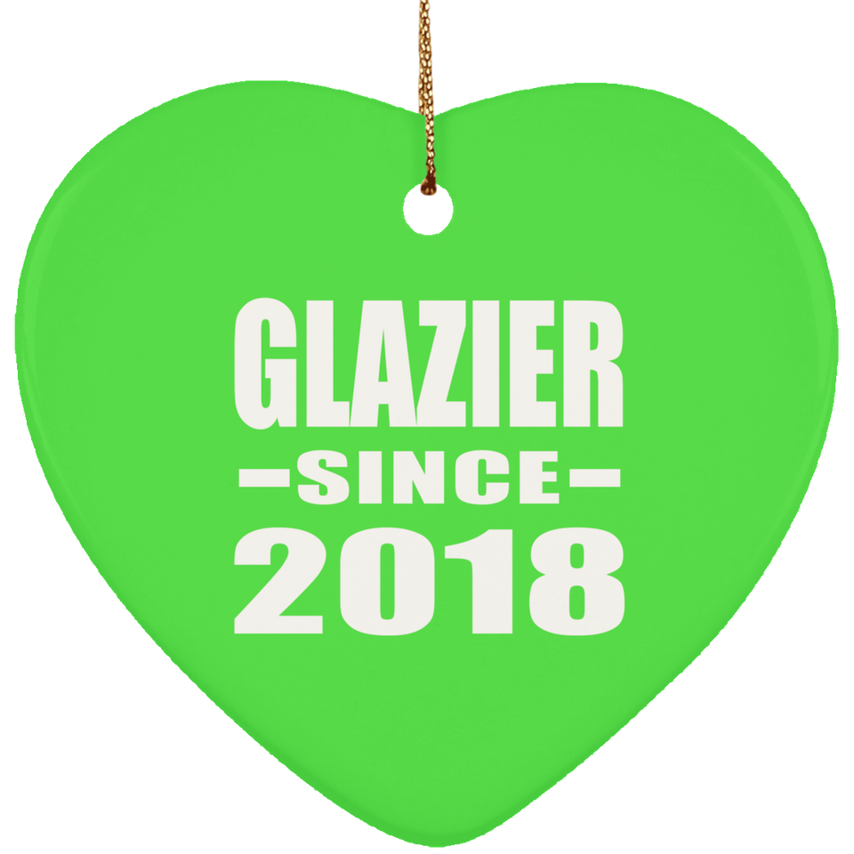 Glazier Since 2018 - Heart Ornament