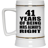 41st Anniversary 41 Years of Being Mrs Always Right - Beer Stein