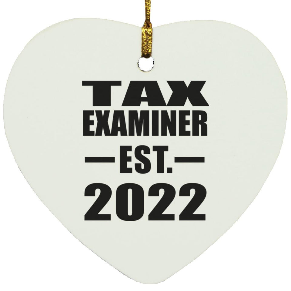 Tax Examiner Established EST. 2022 - Heart Ornament