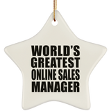 World's Greatest Online Sales Manager - Star Ornament