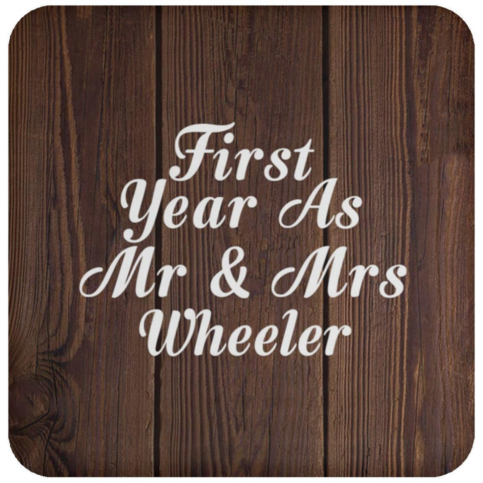 First Year As Mr & Mrs Wheeler - Drink Coaster D