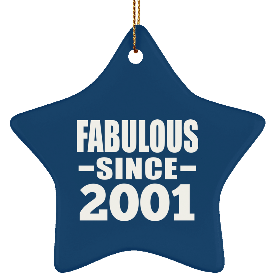 23rd Birthday Fabulous Since 2001 - Star Ornament