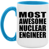 Most Awesome Nuclear Engineer - 15oz Accent Mug Blue